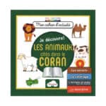 Je Découvre Les Animaux Cités dans le Coran