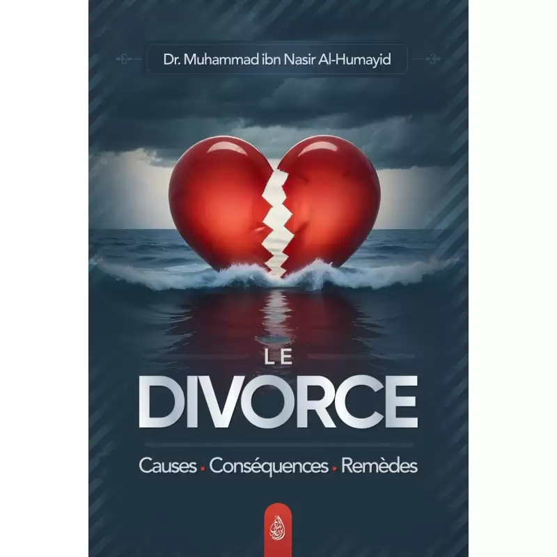 Le divorce, causes, conséquences, remèdes